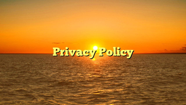 Privacy Policy