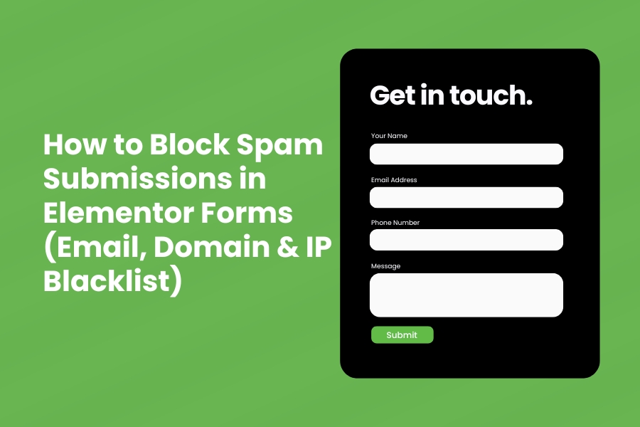How to Block Spam Submissions in Elementor Forms